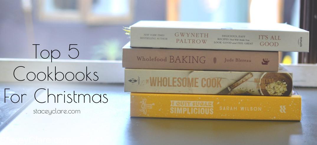 Top healthy cookbooks for Christmas 2015